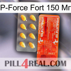 P-Force Fort 150 Мг new01